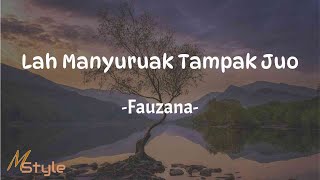 Download lagu Lah Manyuruak Tampak Juo - Fauzana (Lirik) | Lagu Minang Populer 2023 mp3 Download lagu Lah Manyuruak Tampak Juo - Fauzana (Lirik) | Lagu Minang Populer 2023 mp3