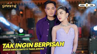 Download lagu TAK INGIN BERPISAH - IRWAN KRISDIYANTO ft TIARA AMORA - SIMPATIK MUSIC mp3 Download lagu TAK INGIN BERPISAH - IRWAN KRISDIYANTO ft TIARA AMORA - SIMPATIK MUSIC mp3
