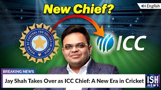 Jay Shah Takes Over as ICC Chief: A New Era in Cricket