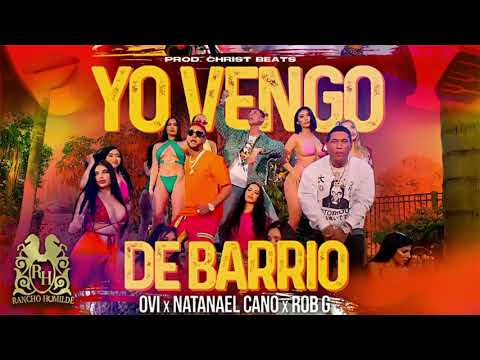 Ovi x Natanael Cano x Robgz - Yo Vengo De Barrio (Instrumental)