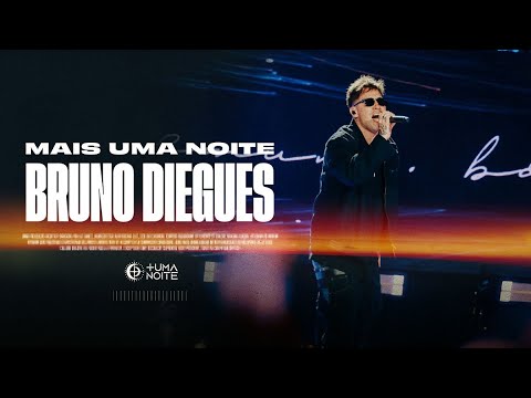 Bruno Diegues - "Mais Uma Noite"