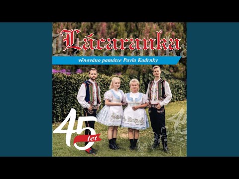 Směs košilatých melodií Lácaranky