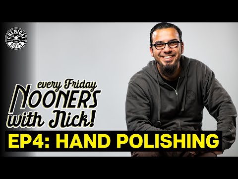 Quick Tip: Polishing By Hand! || Nooners With Nick Ep.4 ||
