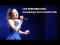 Something's Got A Hold On Me (Live) - Sayler ...