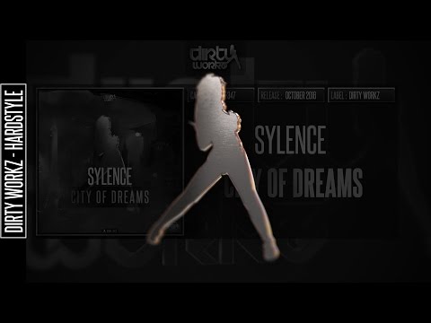 Sylence - City Of Dreams (Official HQ Preview)