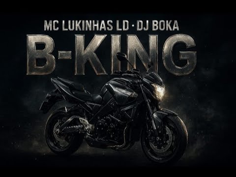 MC Lukinhas LD - B-King (DJ Boka Maestro) CLIPE OFICIAL