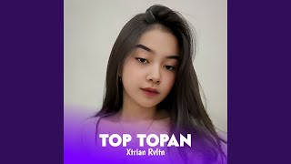 Download lagu Top-Topan mp3
