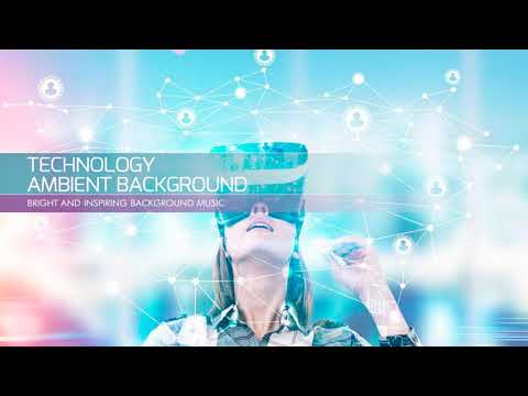 "Technology Ambient Background" by StockMusicPro