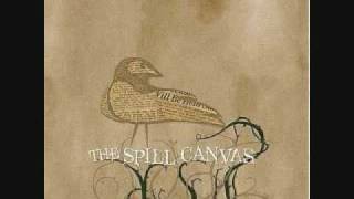 The Spill Canvas - Secret Oath