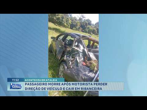 Aconteceu em Ataléia: Passageiro morre após motorista perder direção e cair em ribanceira.