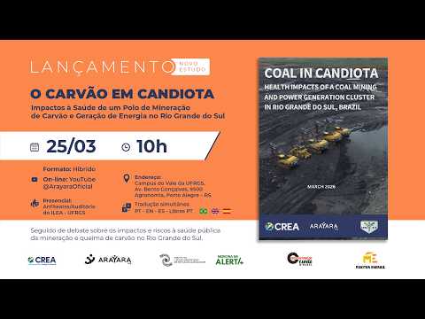Lançamento - Carvão em Candiota: Impactos na Saúde