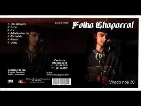 Folha Chaparral - Ep. Virado nos 30 - É o Rap