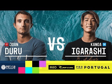 Joan Duru vs. Kanoa Igarashi - Round Two, Heat 9 - MEO Rip Curl Pro Portugal 2017