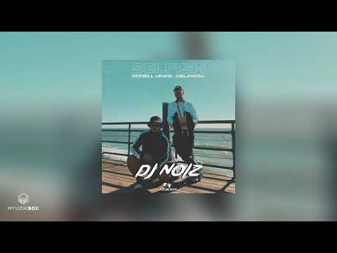 Selfish | DJ Noiz Ft. Delawou x Donell Lewis | R&B/Soul (Remix)