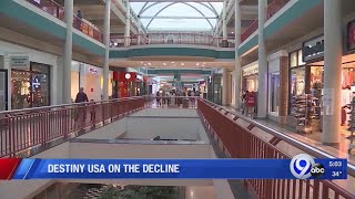 Destiny USA on the decline