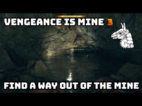 DYING LIGHT THE BEAST (31) Vengeance is Mine - Find a Way Out of the Mine