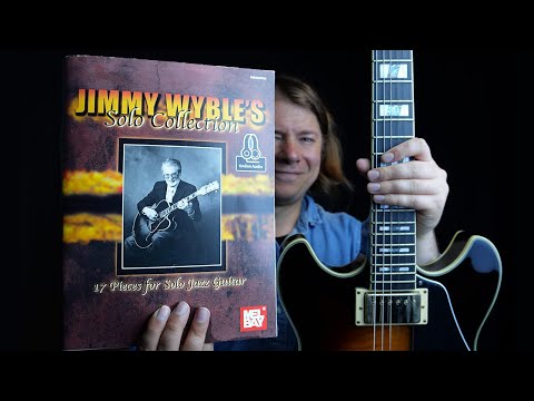 JSC Book Demo: JIMMY WYBLE'S Solo Collection - 17 Pieces For Solo Jazz Guitar, Mel Bay Publications