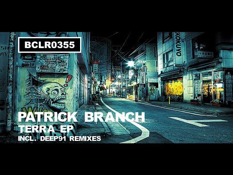 Patrick Branch - Aqua (DEEP 91 REMIX)