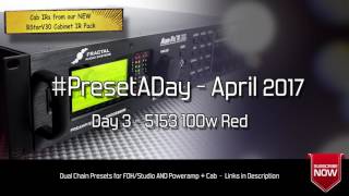#PresetADay - 5153 100w Red - AXE FX II / AX8  (April 2017 - Day 3)