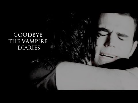 Goodbye The Vampire Diaries - Hold on - 1x01-8x16