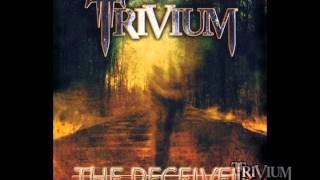 Trivium - The Deceived (DEMO)