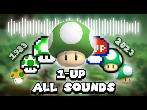 All 1-UP Mushroom Sound Effects OVER THE YEARS