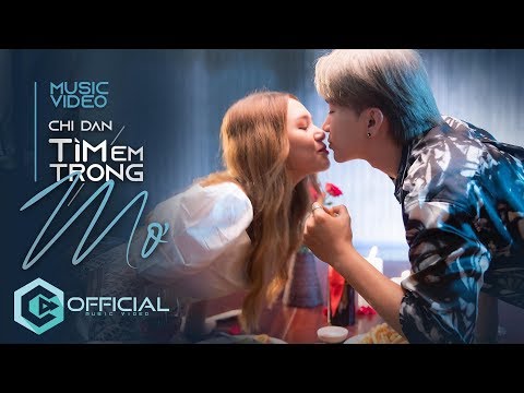Tìm Em Trong Mơ - Chi Dân | Official Music Video
