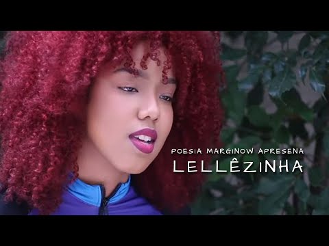 Lellêzinha - Poesia Marginow