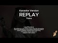 Tems - Replay (Karaoke Version)