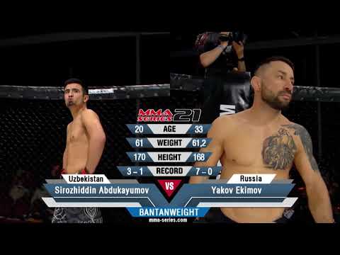 MMA Series-21 - Yakov Ekimov (Russia) - Sirozhiddin Abdukayumov (Uzbekistan)