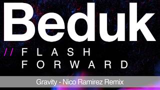 Beduk - Gravity Nico Ramirez Remix