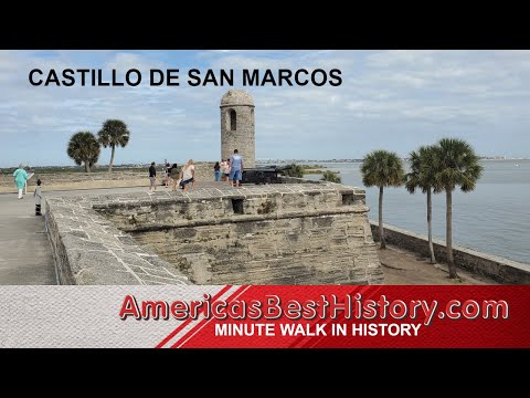 Minute Walk in History - Castillo de San Marcos, St. Augustine