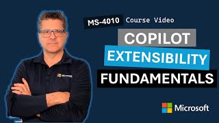 Copilot extensibility fundamentals MS-4010 | Episode 2
