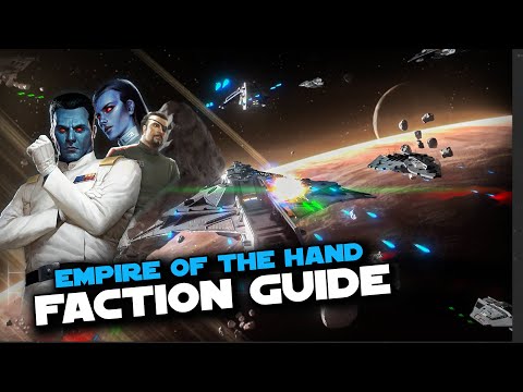 Beginner's Guide to the Empire of the Hand | Empire at War:  Thrawn's Revenge