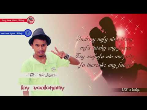 Fah-Tsou Legass - - Lay voalohany (Audio) Nouveauté gasy 2017