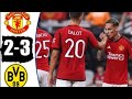 Borussia Dortmund vs Manchester United 3-2 All Goals & Extended Highlights 2023 HD
