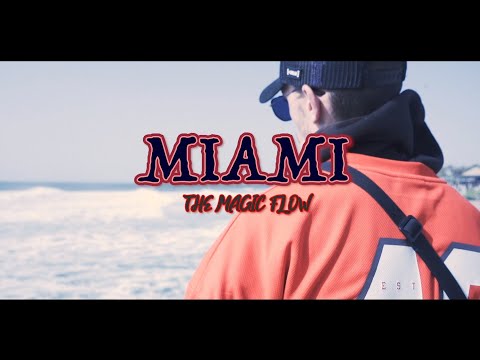 The Magic Flow - Miami