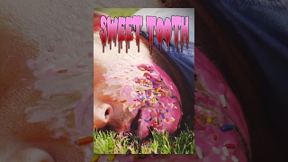 Sweet Tooth | Horror Short
