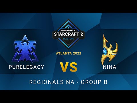 SC2 - PureLegacy vs Nina - DreamHack SC2 Masters: Atlanta 2022 - Group B - NA