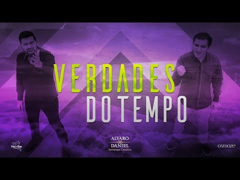 Alvaro e Daniel - Verdades do tempo (Clipe Oficial) Música Católica
