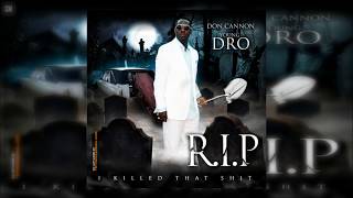 Young Dro - R.I.P. (I Killed That Shit) [FULL MIXTAPE + DOWNLOAD LINK] [2009]