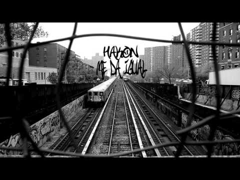 HAKON - ME DA IGUAL / #NoSoloImprovisamos