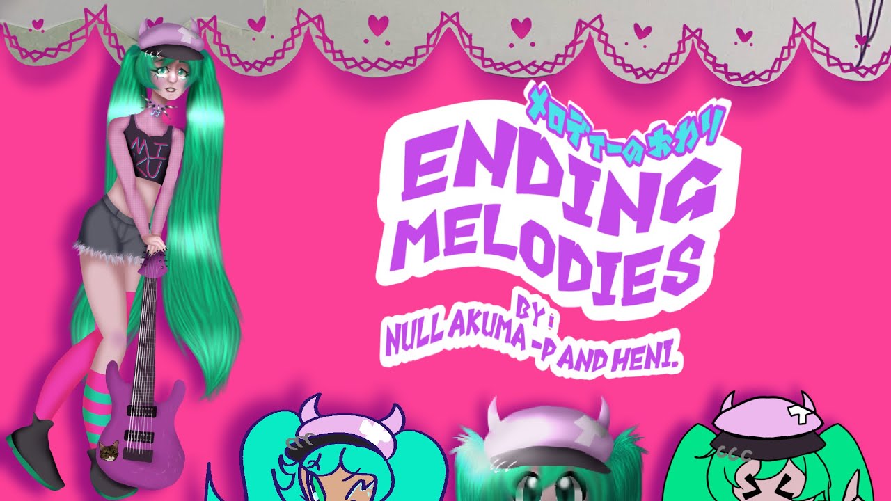 Ending Melodies