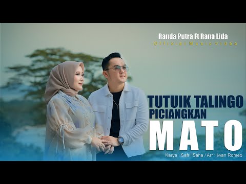 Randa Putra feat. Rana LIDA - Tutuik Talingo Piciangkan Mato (Official Music Video)