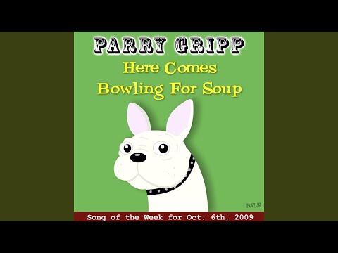 Here Comes Bowling For Soup video