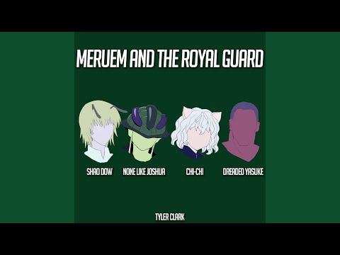 Meruem and the Royal Guard (Hunter X Hunter) (feat. Chi-Chi, Shao Dow & Dreaded Yasuke)