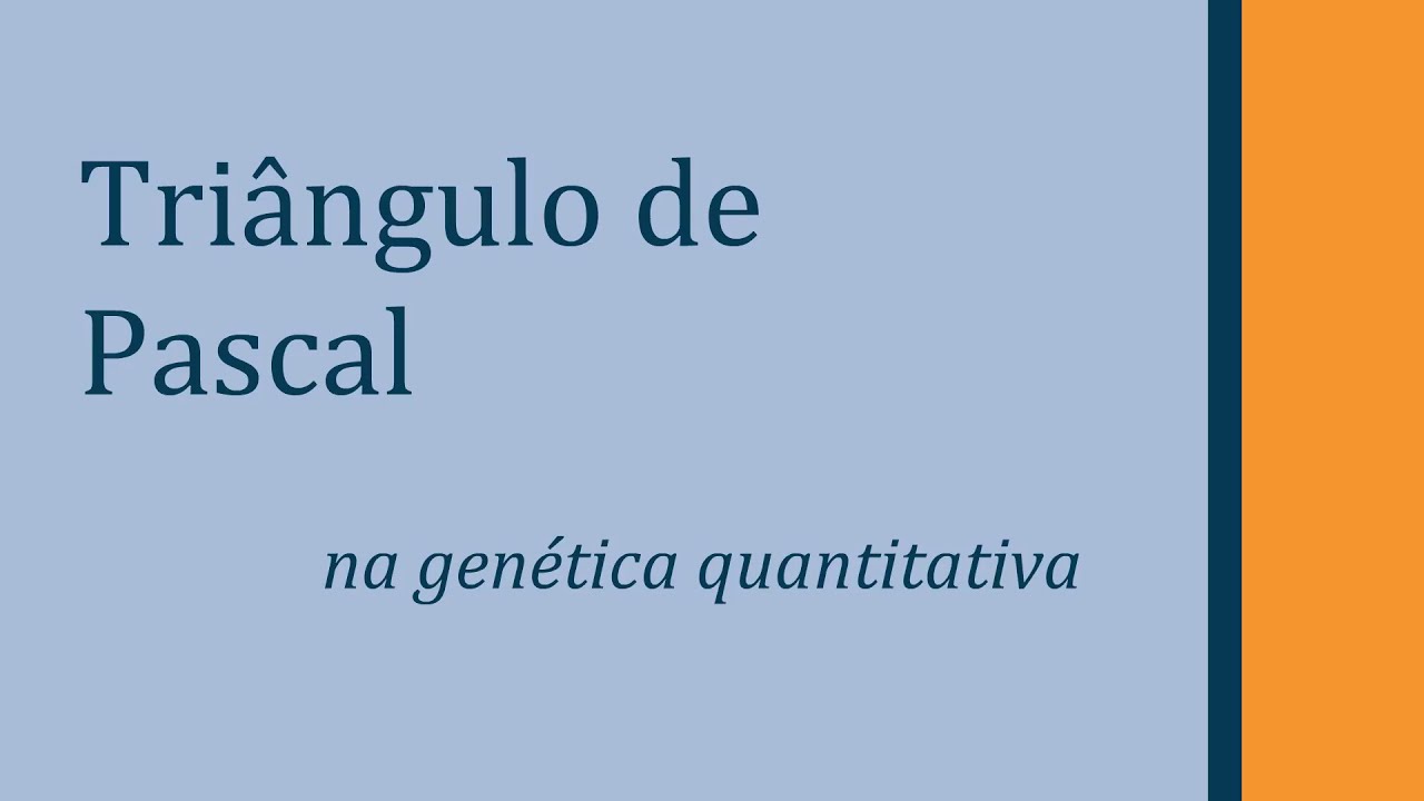 Triângulo de Pascal na genética quantitativa