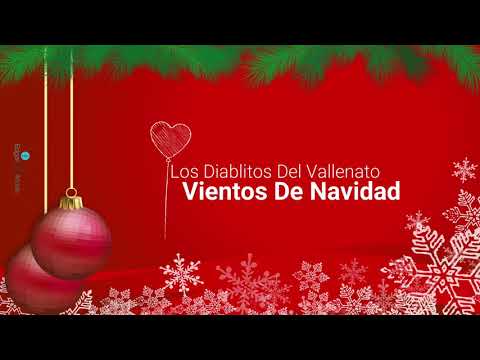 Vientos De Navidad - Los Diablitos Del Vallenato (Letra)