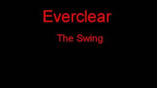 Everclear The Swing + Lyrics