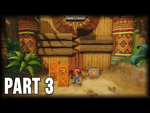 Crash Bandicoot 1 (N. Sane Trilogy) - 100% Walkthrough Part 3 [PS4] – The Great Gate